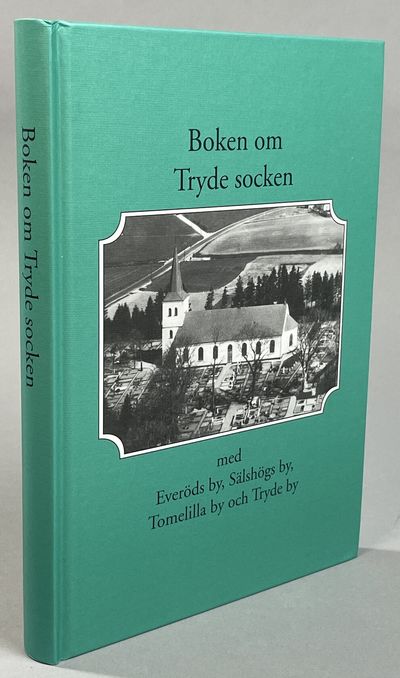 Boken om Tryde socken med Everöds by, Sälshögs…
