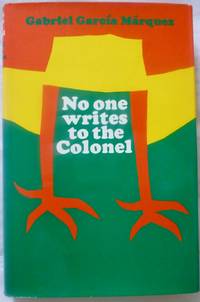 No One Writes to the Colonel and Other Stories