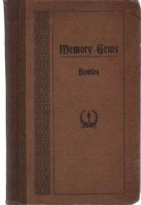 cover of MEMORY GEMS A Compilation of Five Hundred Short and Easy Quotations from Three Hundred Authors