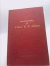 Autobiography of Elder T. F. Adams (Classic Reprint)