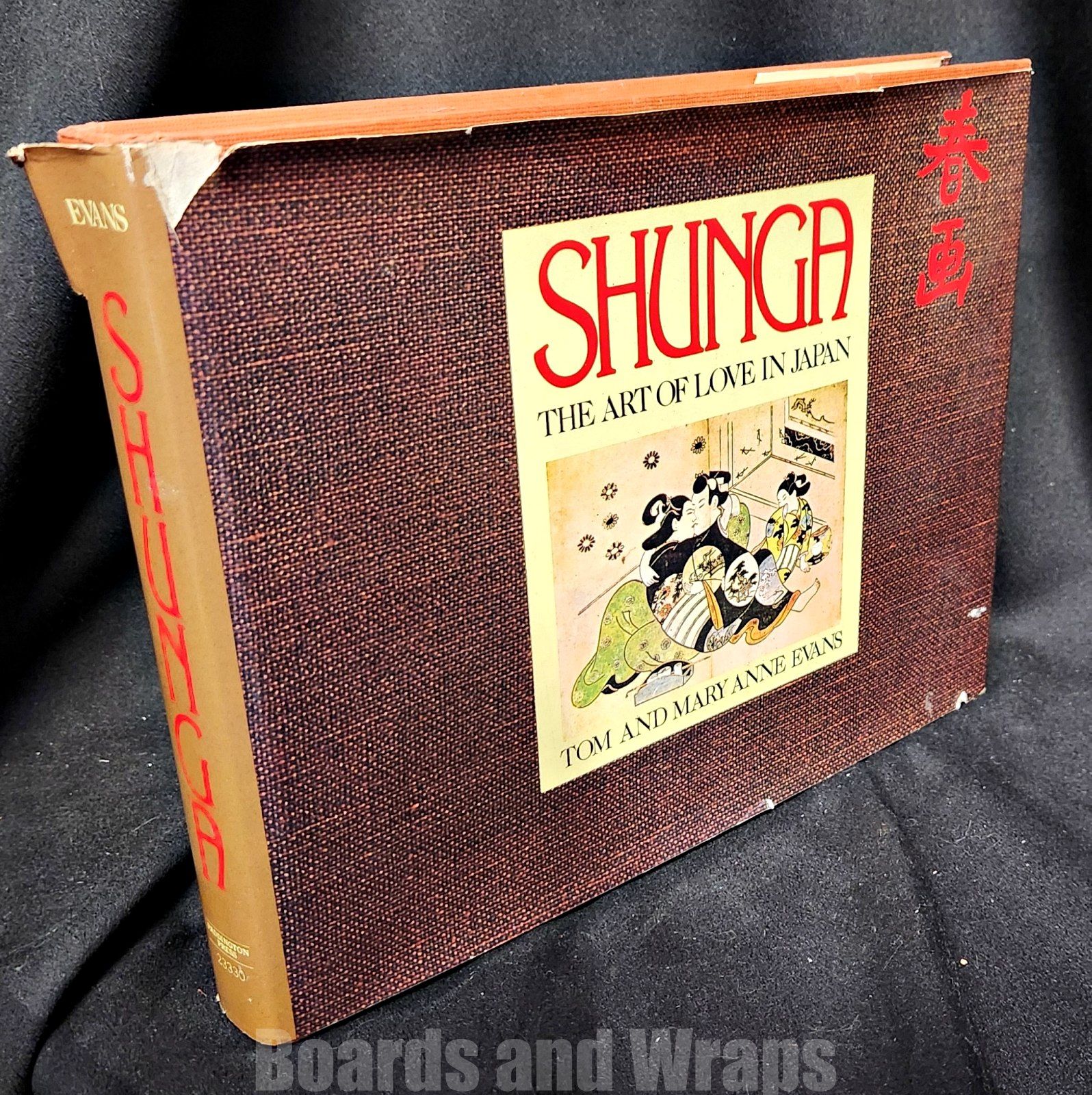 Shunga The Art of Love in Japan by Tom and Mary Anne Evans
