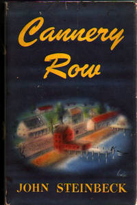 Cannery Row. by Steinbeck, John