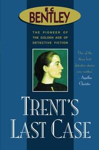 Trent's Last Case Philip Trent