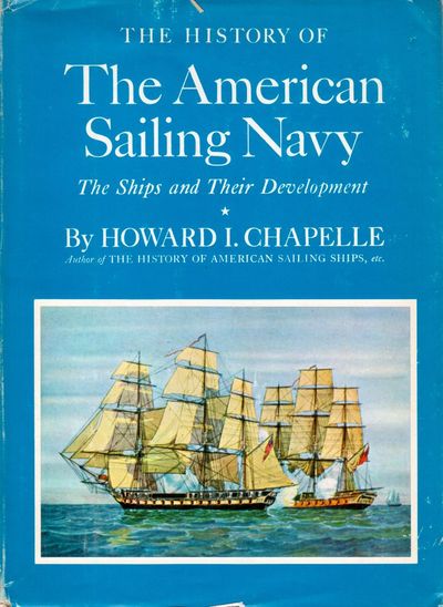 The History of the American Sailing Navy.