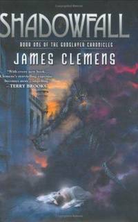 Shadowfall: 6book One of the Godslayer Chronicles