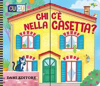 cover of Chi c'e' nella casetta?