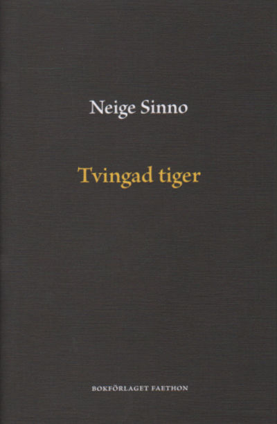 TVINGAD TIGER.