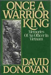 image of Once a Warrior King__Memoirs of an Officer in Vietnam
