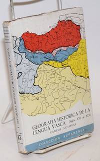 GeografÃ­a HistÃ³rica De La Lengua Vasca. (Siglos XVI Al XIX). Varios Autores. Segunda Edicion - 