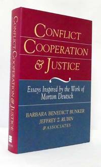 image of Conflict, Cooperation, and Justice Essays Inspired by the Work of Morton Deutsch