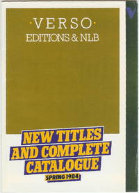 Verson Editions & NLB : New Titles and Complete Catalogue : Spring 1984