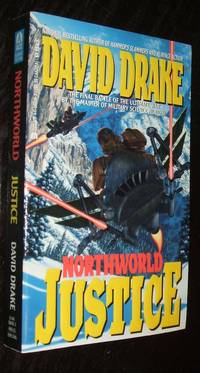 Northworld Justice by David. Drake - Paperback - first thus - 1992 - from biblioboy (SKU: 94374)