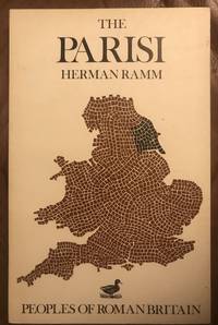 The Parisi Peoples Of Roman Britain by Herman RAMM - 1978