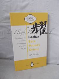 Cathay: Ezra Pound's Orient