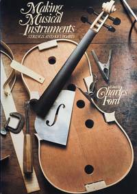 Making Musical Instruments; Strings & Keyboard