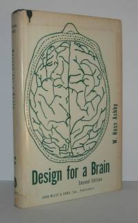 DESIGN FOR A BRAIN by Ashby, W. Ross - 1960