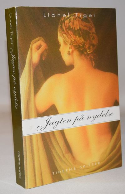 Jagten på nydelse.