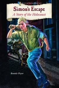 Simon's Escape : A Story of the Holocaust