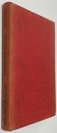 Adventurers in Siam in the Seventeenth Century by Hutchinson, E.W - 1940