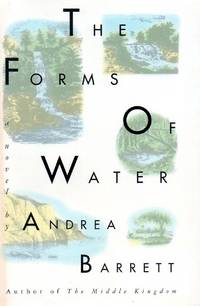 The Forms of Water by Barrett, Andrea - 1993