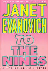 TO THE NINES by Evanovich, Janet - 2003