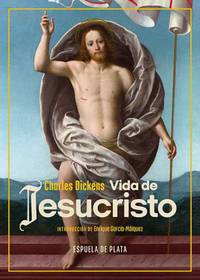 Vida de Jesucristo. Traducción y prólogo de Rafael Vázquez-Zamora. Introducción de Enrique...