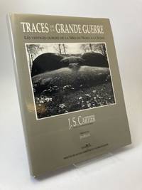 Traces de la Grande Guerre. Les Vestiges Oubliés de la Mer du Nord à la Suisse. Traces of the...