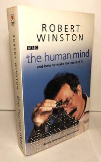 The Human Mind and How to Make the Most of it