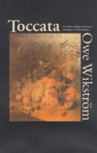 Toccata. J. S. Bachs andliga universum;…
