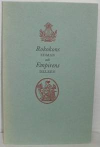 Rokokons Edman och empirens Deleen. Upsala…