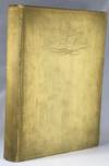 The Collected Poems of James Elroy Flecker - From the Private Library of Lillian Hellman