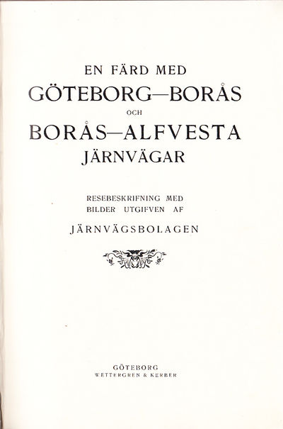 En färd med Göteborg-Borås och Borås-Alfvesta…