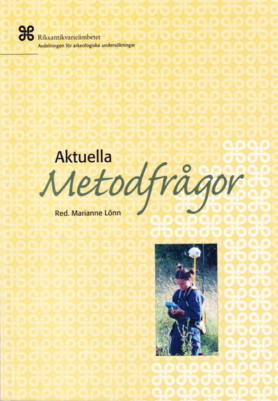 Aktuella metodfrågor 1.