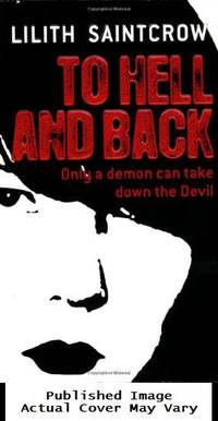To Hell and Back (Dante Valentine, Book 5)