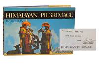 Himalayan Pilgrimage (Signed First Edition)