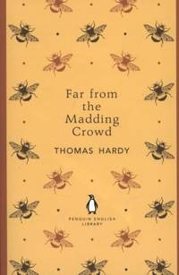 Penguin English Library Far From the Madding Crowd