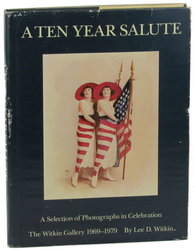 A Ten Year Salute: A Selection of Photographs in Celebration