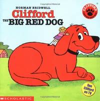 Clifford: The Big Red Dog (Clifford the Big Red Dog)