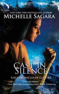 Cast in Silence (Chronicles of Elantra)