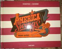 Inscribed Photo-Book 'America Swings' by Richard Prince Dian Hanson - Hardcover - Signed - 2010 - from Peter Austern & Co. Books & Ephemera / Brooklyn Books (SKU: 118dg)