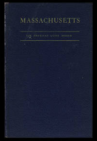 image of Massachusetts: A Guide to Its Places and People
