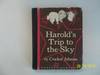Harold's Trip To The Sky (1957, Harper & Bros First Edition)