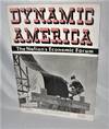 Dynamic America The Nation's Economic Forum
