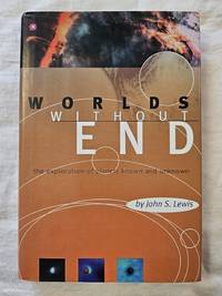Worlds Without End: The Exploration Of Planets Known And Unknown (Helix Books)