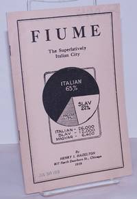 image of Fiume: the superlatively Italian city