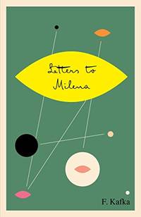 Letters to Milena Schocken Kafka Library