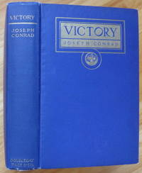 VICTORY. An Island Tale by Conrad, Joseph - 1915