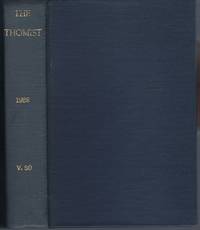 The Thomist: A Speculative Quarterly Review: Volume 30 (XXX) 1966 by Dominican Fathers - First Edition - 1966 - from Turn-The-Page Books (SKU: 062736)