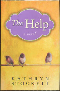 The Help by Stockett, Kathryn - 2009