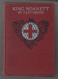 King Noanett: a Story of Old Virginia and the Massachusetts Bay by F. J Stimson - Hardcover - 2nd Edition - 1896 - from Sweet Beagle Books (SKU: 25398)